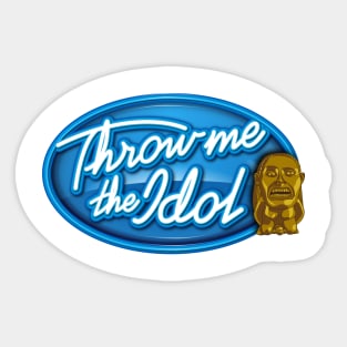 Throw Me The Idol Sticker